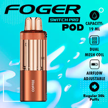 Cargar imagen en el visor de la galería, Pod only ( Powerbank required ) Coffee Foger Vape 30K Switch Pro (Single)
